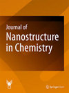 Journal of Nanostructure in Chemistry杂志封面